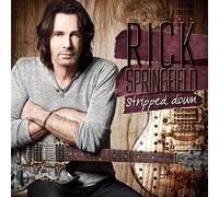 Stripped Down by Rick Springfield
