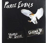 Stripped Down Gussied Up