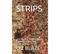 STRIPS: CATALOGUE OF PHOTO-COLLAGES FOR SALE FOR 1500 EACH