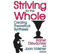 Striving For The Whole