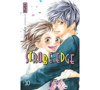 Strobe Edge - Tome 10 - Io Sakisaka - Kana Eds - broché - Manga