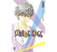 Strobe Edge - Tome 2