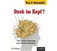 Stroh im Kopf? Birkenbihl, Vera F. (Auteur)