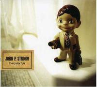 Strohm, John - Everyday Life