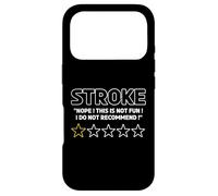 Stroke Nope This is Not Fun Funny Notation Stroke Awareness Coque pour iPhone 17 Pro