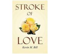 Stroke Of Love