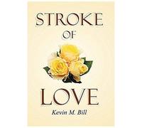 Stroke Of Love
