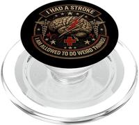 Stroke Survivor Rehab I Had A Stroke Allowed Weird Things PopSockets PopGrip pour MagSafe