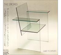 Strokes - Hard to Explain