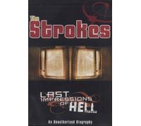 Strokes,the - Last Impressions from Hell