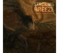 Stroking Breeze - As Illusions Start to Fade