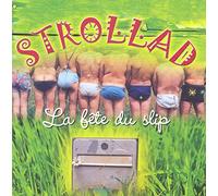 Strollad - La Fête du Slip