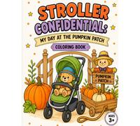 Stroller Confidential: My Day at the Pumpkin Patch