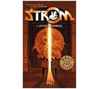 Strom - Tome 1 - Le Collectionneur