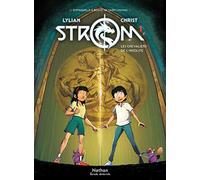 Strom - Tome 1 : Les chevaliers de l'insolite - BD Dès 8 ans