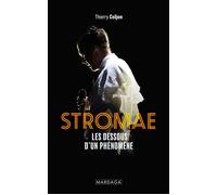 Stromae Les dessous d'un phénomène - Thierry Coljon - Mardaga - broché - Monographie