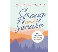 Strong and Secure: 100 Devotions for Young Women