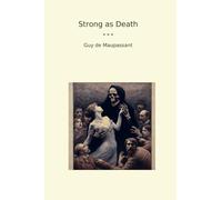 Strong as Death