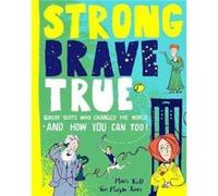 Strong Brave True by Mairi Kidd Unknown (Auteur)
