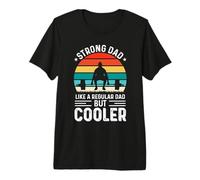 Strong Dad Like A Regular Dad But Cooler Gym Dad Fathers Day T-Shirt Haut de Gamme