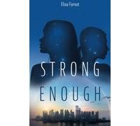 Strong Enough