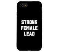 Strong Female Lead Women Leadership Coque pour iPhone SE (2020) / 7/8