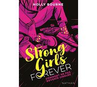 Strong girls forever : Comment ne pas devenir cinglée - Tome 1 - Roman féministe (1)