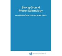 Strong Ground Motion Seismology