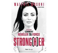 Strong(H)Er - Découvre Comment Révéler Ta Force