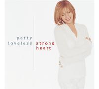 Strong Heart by Loveless, Patty (2000) Audio CD