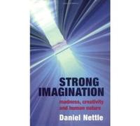 Strong Imagination Daniel Nettle (Auteur)