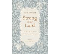 Strong in the Lord: A 30-Day Devotional on the Armor of God
