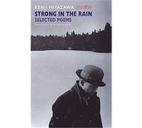 Strong in the Rain Kenji Miyazawa (Auteur)