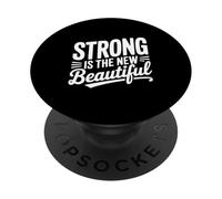 Strong is The New Beautiful Empowerment Citation PopSockets PopGrip Adhésif