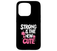 Strong is The New Cute, Women’s Fitness & Gym Motivation Coque pour iPhone 15 Pro