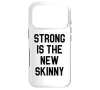 Strong is The New Skinny Gym Workout Coque pour iPhone 17 Pro