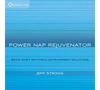 Strong Jeff - Power Nap Rejuvinator