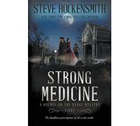 Strong Medicine: A Western Mystery Series