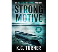 Strong Motive: Elizabeth Strong Mystery Book 1