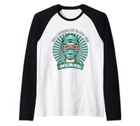 Strong Nurse It's A Beautiful Day to Save Lives Nurse Manche Raglan