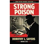Strong Poison: An Impact Book (Lord Peter Wimsey)