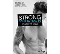 Strong: Sous ta peau [1]