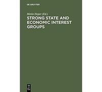 Strong State And Economic Interest Groups