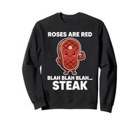 Strong Steak Roses est Un Carnivore Amateur de Viande de Faux-Filet à Jeu de Mots Rouges Sweatshirt