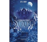 STRONG TOME 2 - LE PRIX DE LA LIBERTE