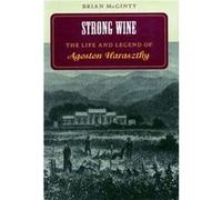 Strong Wine by Brian McGinty Brian McGinty (Auteur)