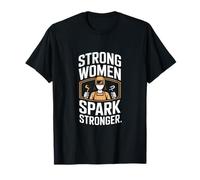 Strong Women Spark Stronger Feminist Power Citation T-Shirt