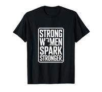Strong Women Spark Stronger Feminist Power Citation T-Shirt