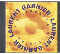Garnier, Laurent - Stronger By Design EP
