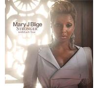 Mary J. Blige – Stronger – Import